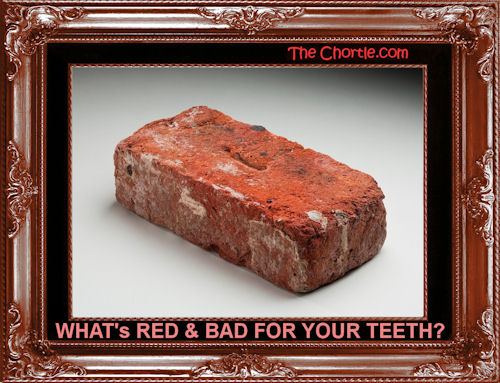 What's red & bad for your teeth?