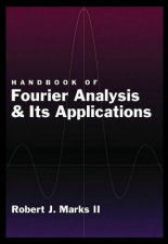 "Handbook of Fourier Analysis And  Its Applications"