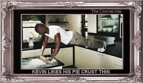 Kevin likes his pie crust thin
