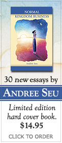 30 new essays by Andree Seu
