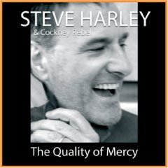 Steve Harley & Cockney Rebel, The Quality of Mercy