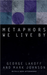 Metaphors We Live By, by George Lakoff
