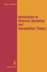 Introduction to Shannon Sampling and Interpolation Theory (Springer Texts in Electrical Engineering)