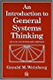An Introduction to General Systems Thinking (Silver Anniversary Edition)